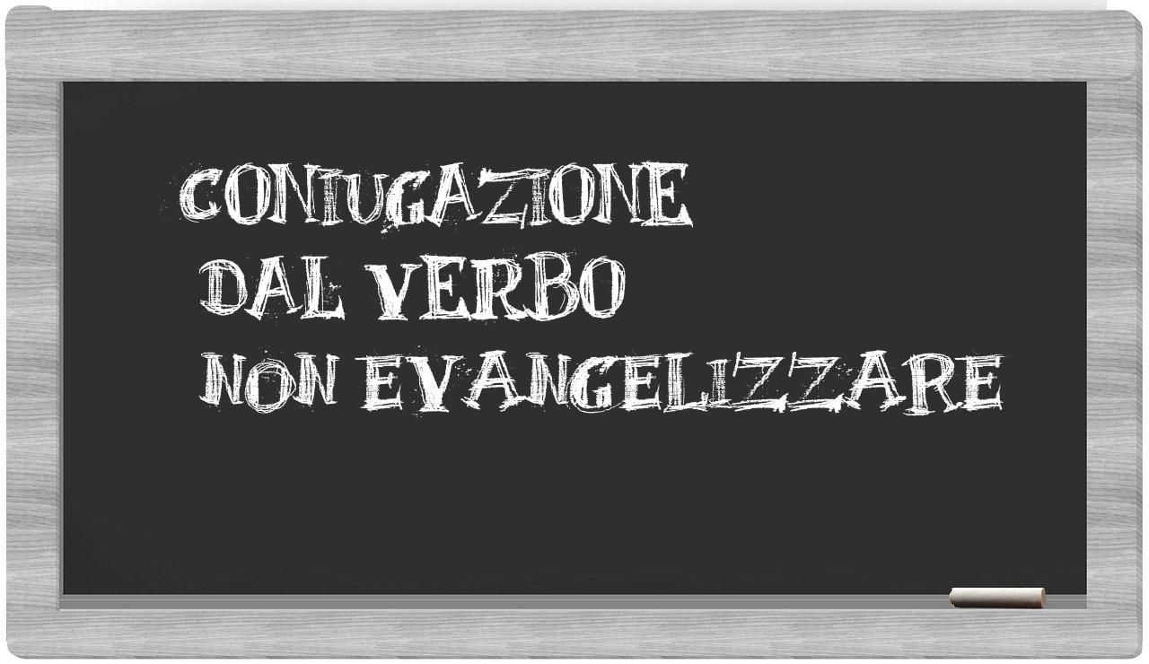 ¿non evangelizzare en sílabas?