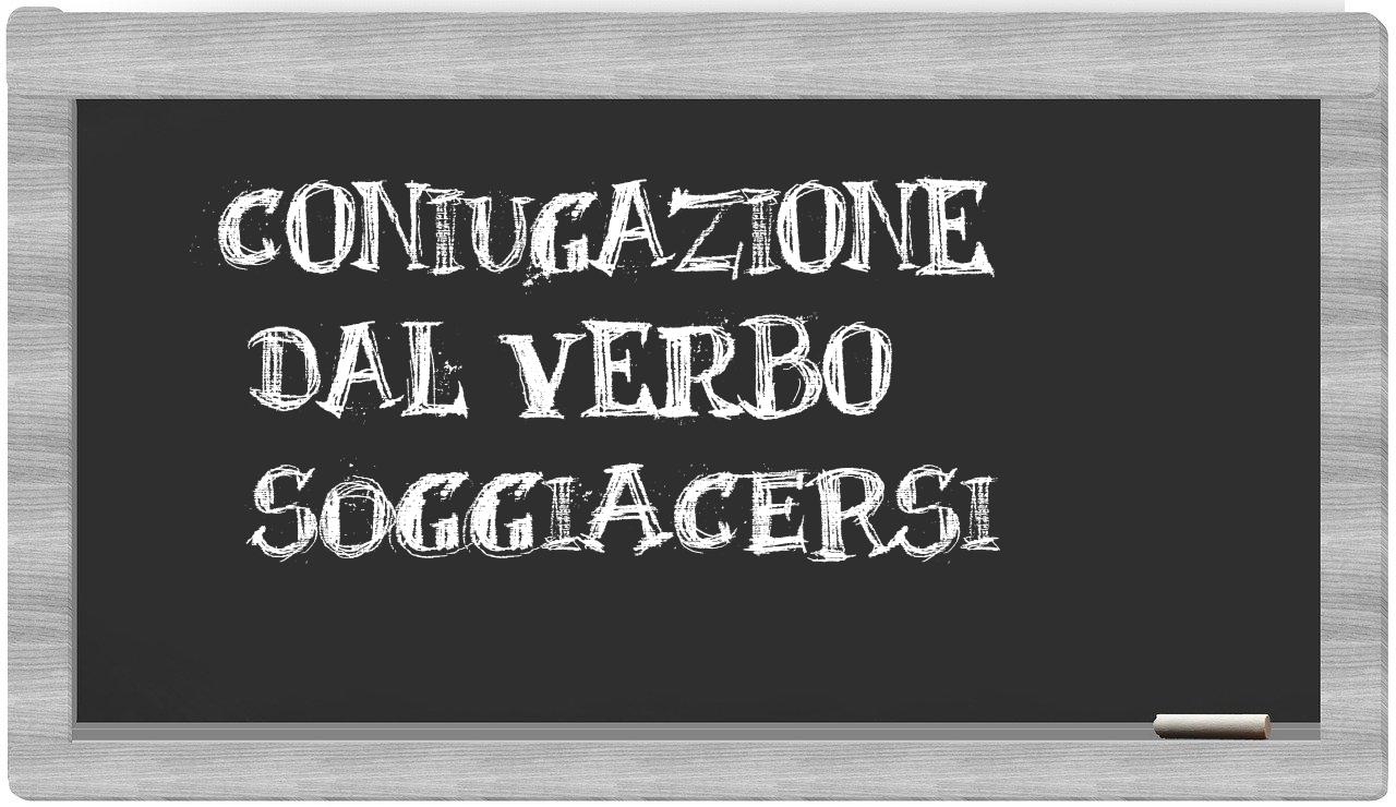 ¿soggiacersi en sílabas?